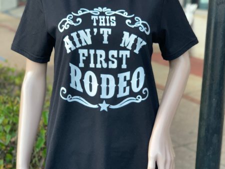 not first rodeo tee Discount